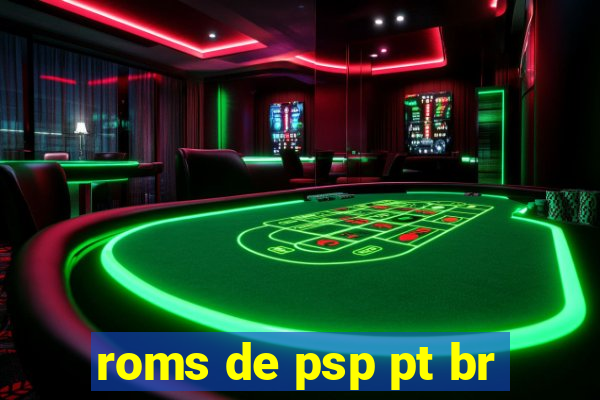 roms de psp pt br